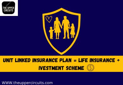 Unit Linked Insurance Plan